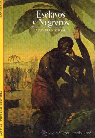 Libros de segunda mano: ESCLAVOS Y NEGREROS (S-10) - Foto 1