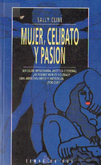 Libros de segunda mano: MUJER, CELIBATO Y PASION, CLINE, SALLY (ER-029) - Foto 1