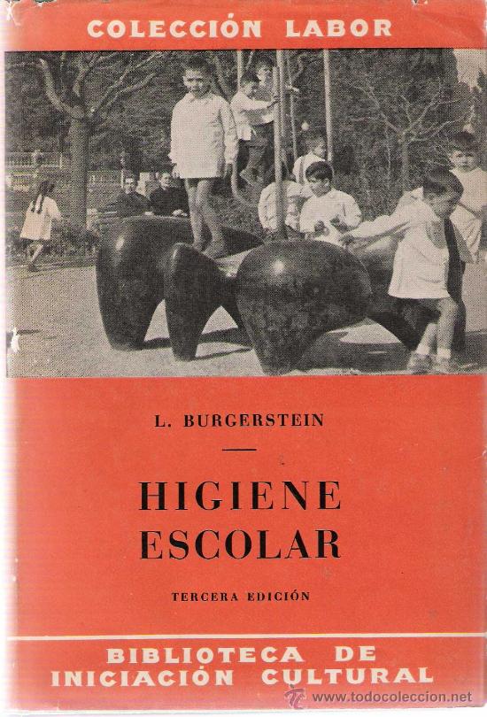 Libros de segunda mano: Higiene escolar / Leo Burgerstein- 1937 - Foto 1