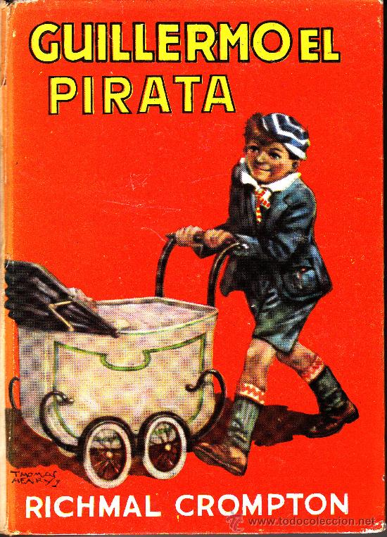 Libros de segunda mano: GUILLERMO EL PIRATA RICHMAL CROMPTON. - Foto 1