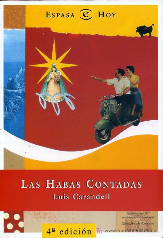 Libros de segunda mano: Luis Carandell - Las Habas Contadas - 1998 - Foto 1
