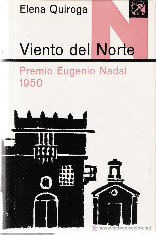 Libros de segunda mano: Viento del norte / Elena Quiroga  * PREMIO NADAL 1950 * - Foto 1