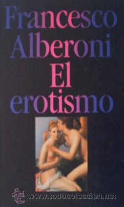 Libros de segunda mano: EL EROTISMO - FRANCESCO ALBERONI - Foto 2