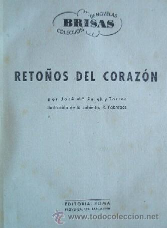 Libros de segunda mano: 6 NOVELAS COLECCION BRISAS DE J. M&ordf; FOLCH Y TORRES - Foto 2