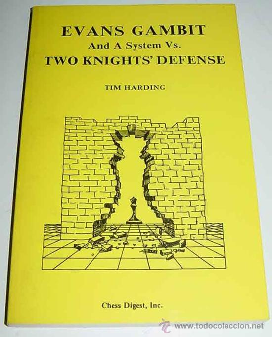 Libros de segunda mano: LIBRO EVANS GAMBIT AND A SYSTEM Vs TWO KNIGHTS DEFENSE - Harding, Tim - Chess Digest - Dallas, Texa - Foto 1