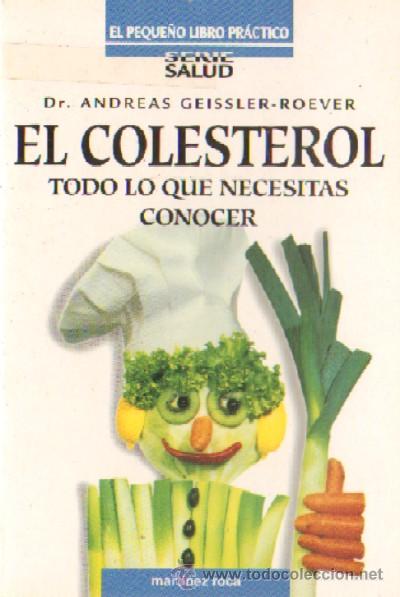 Libros de segunda mano: EL COLESTEROL. TODO LO QUE NECESITAS CONOCER  (NA-2) - Foto 1