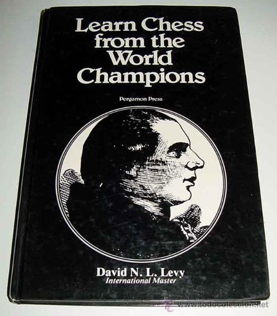Libros de segunda mano: LIBRO DE AJEDREZ - Learn Chess from the World Champions - David N. L. Levy - Foto 1