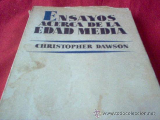 Libros de segunda mano: CHRISTOPHER DAWSON ENSAYOS ACERCA DE LA EDAD MEDIA / A&Ntilde;O 1956 - Foto 2