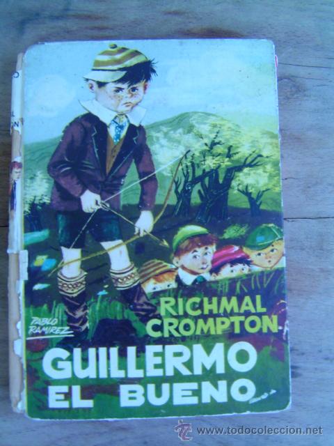 Libros de segunda mano: GUILLERNO  EL BUENO RICHMAL CROMPTON EDITORIAL MOLINO - Foto 1