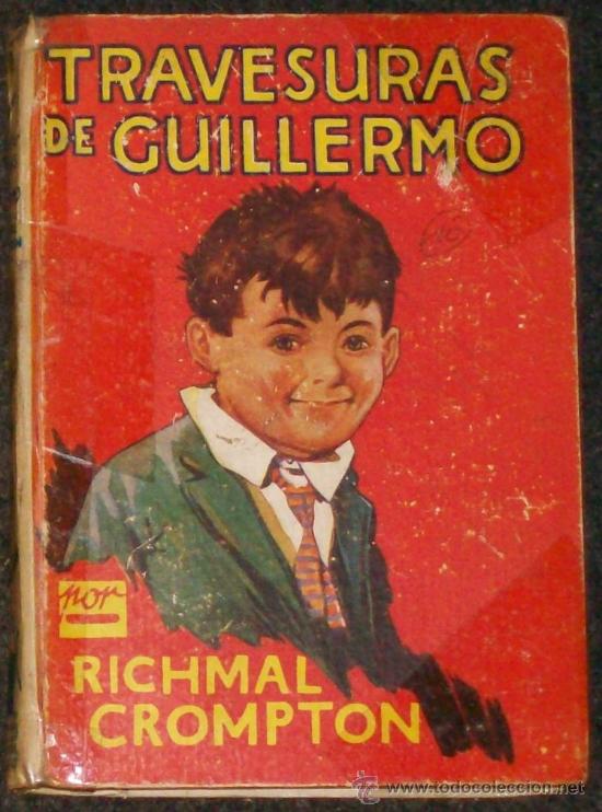 Libros de segunda mano: TRAVESURAS DE GUILLERMO - Richmal Crompton- Editorial Molino, 1935 - Foto 1