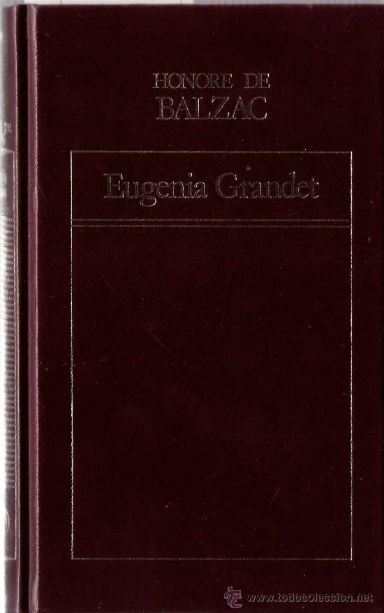 Libros de segunda mano: * NOVELA FRANCESA     *  Eugenia Grandet / Honor&eacute; de Balzac - Foto 1
