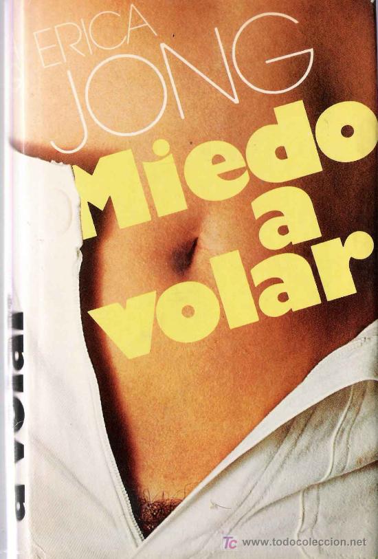 Libros de segunda mano: Miedo a volar / Erica Jong - Foto 1