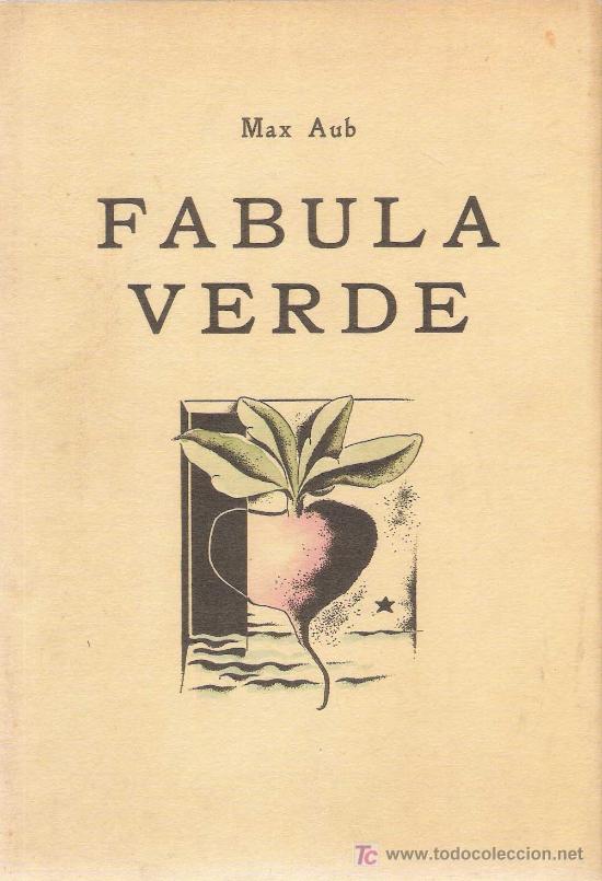 Libros de segunda mano: F&aacute;bula verde / Max Aub * FACS&Iacute;MIL * - Foto 1