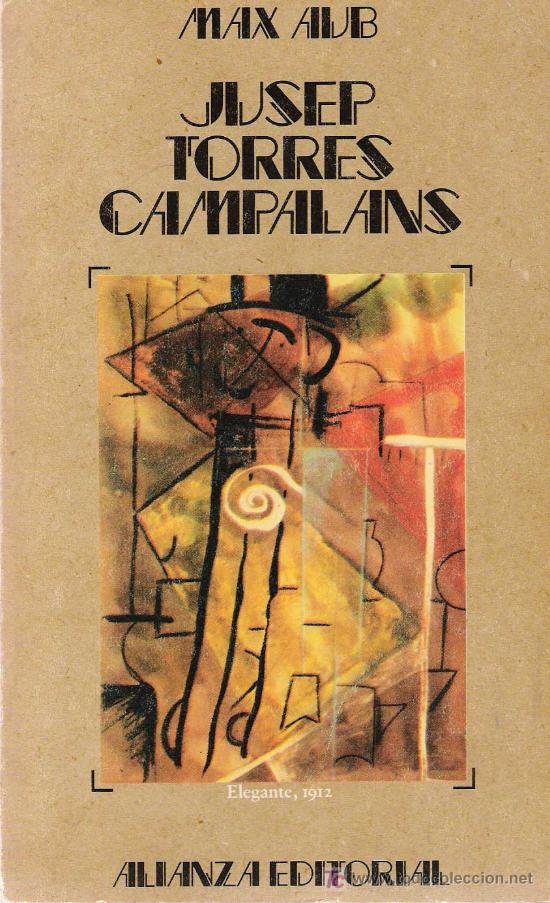 Libros de segunda mano: Jusep Torres Campalans / Max Aub - Foto 1