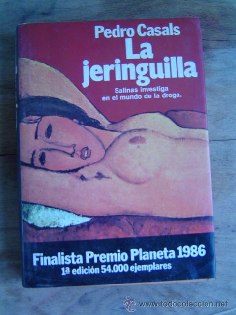 Libros de segunda mano: LA JERINGUILLA PEDRO CASALS - Foto 1