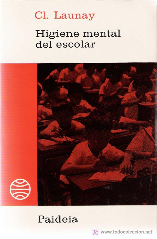 Libros de segunda mano: Higiene mental del escolar / Cl&eacute;ment Launay - Foto 1