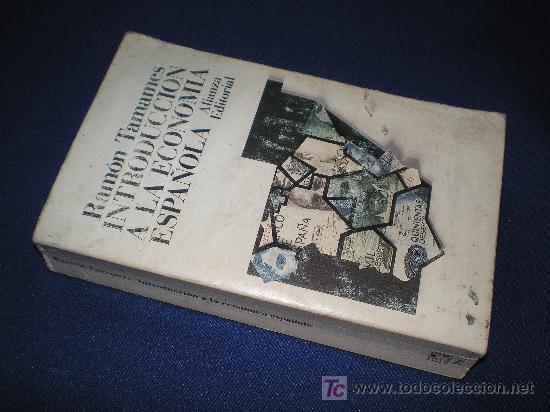 Libros de segunda mano: INTRODUCCION A LA ECONOMIA ESPA&Ntilde;OLA - RAM&Oacute;N TAMAMES - Foto 1