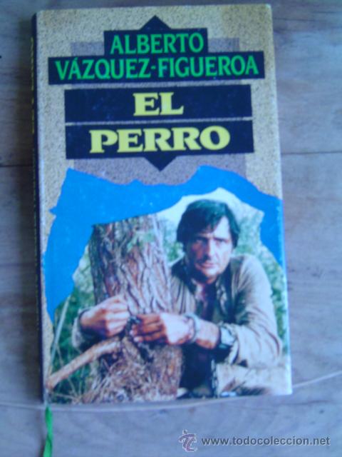 Libros de segunda mano: EL PERRO , ALBERTO VAZQUEZ FIGUEROA - Foto 1