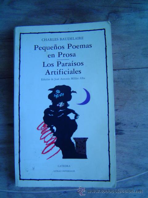 Libros de segunda mano: PEQUE&Ntilde;OS POEMAS EN PROSA LOS PARAISOS ARTIFICIALES CHARLES BAUDELAIRE - Foto 1