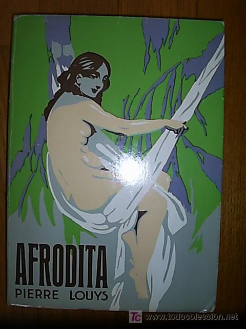Libros de segunda mano: Afrodita / Pierre Louys - Foto 1