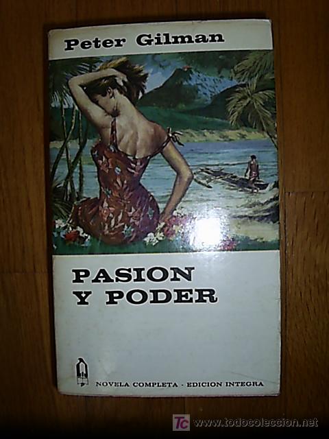 Libros de segunda mano: Pasi&oacute;n y poder / Peter Gilman * NOVELA * - Foto 1