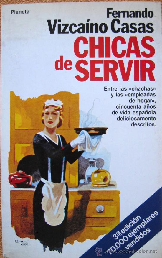 Libros de segunda mano: CHICAS DE SERVIR. FERNANDO VIZCAINO CASAS - Foto 1