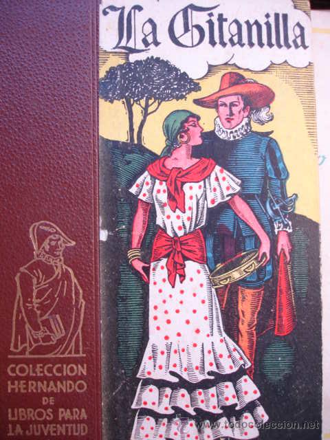 Libros de segunda mano: LA GITANILLA,CERVANTES,ED HERNANDO,1942.118 PG,12.5X17.5 - Foto 1