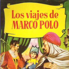Libros de segunda mano: LOS VIAJES DE MARCO POLO - COLECCION HISTORIAS BRUGUERA **** 3ª EDI JUL 1958 CON SOBRECUBIERTAS. Lote 17279432