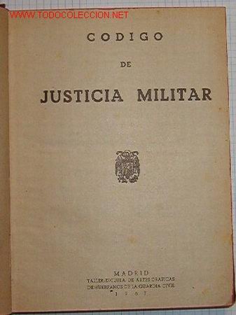 Libros de segunda mano: C&oacute;digo de Justicia Militar. A&ntilde;o 1963, 347 p&aacute;ginas. - Foto 1