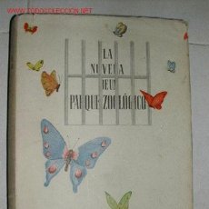 Libros de segunda mano: LA NOVELA DE UN PARQUE ZOOLOGICO. FELIZ SALTEN 1944. TAPAS DURAS CON SOBRECUBIERTAS 252 PAGINAS . Lote 27301239