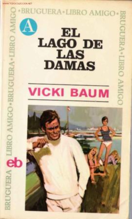 Libros de segunda mano: El lago de las damas / Vicki Baum - Foto 1
