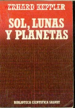 Libros de segunda mano: SOL, LUNA Y PLANETAS (Barcelona, 1985) - Foto 1