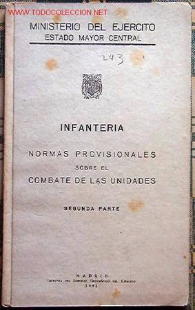 Libros de segunda mano: M.E. E.M.C. Infanter&iacute;a. Normas provisionales sobre el combate de unidades 2&ordf; parte 1952