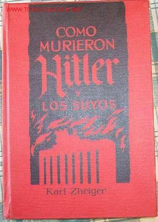 Libros de segunda mano: C&oacute;mo murieron Hitler y los suyos - Foto 1