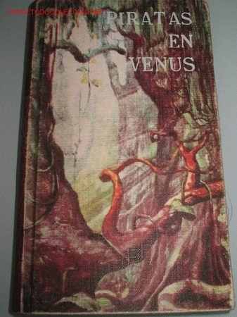 Libros de segunda mano: PIRATAS EN VENUS, Edgar Rice Burroughs. - Foto 1