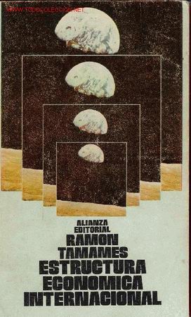 Libros de segunda mano: Estructura econ&oacute;mica internacional  / Ram&oacute;n Tamames - Foto 1