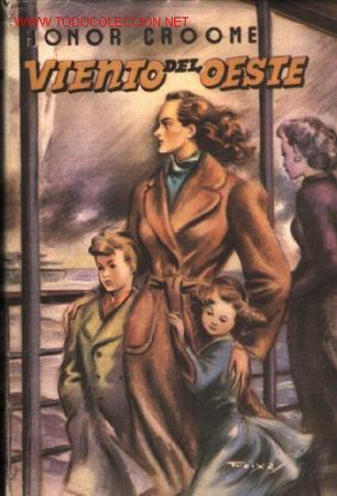 Libros de segunda mano: VIENTO DEL OESTE ..........1946 .. por Honor Croome - Foto 1