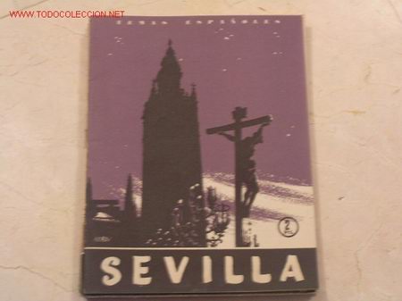 Libros de segunda mano: TEMAS ESPA&Ntilde;OLES. A&Ntilde;OS 50. SEVILLA. INCLUYE CAPITULO SOBRE LA SEMANA SANTA DE SEVILLA.