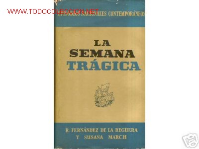 Libros de segunda mano: LA SEMANA TRAGICA - Foto 1