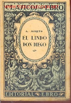 Libros de segunda mano: EL LINDO DON DIEGO (A&Ntilde;O 1941) - Foto 1
