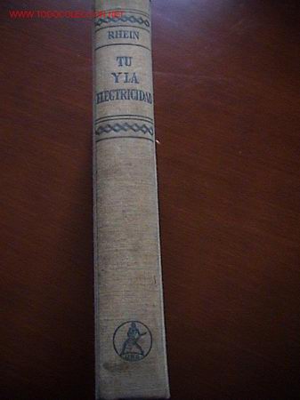 Libros de segunda mano: T&uacute; y la electricidad. - Foto 1