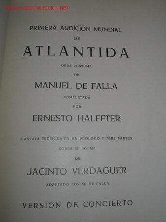 Libros de segunda mano: ATLANTIDA, la obra p&oacute;stuma de MANUEL DE FALLA. - Foto 1