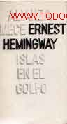 Libros de segunda mano: Islas en el golfo / Ernest Hemingway - Foto 1