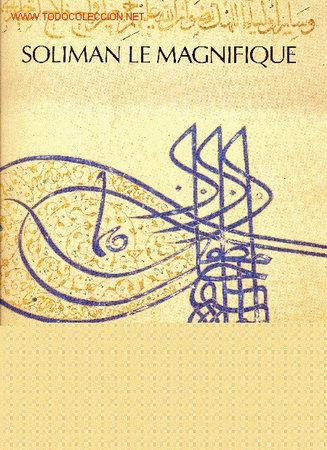 Libros de segunda mano: SOLIMAN  LE  MAGNIFIQUE - Foto 1