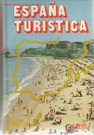 Libros de segunda mano: ESPA&Ntilde;A TUR&Iacute;STICA, DE 1970 - Foto 1
