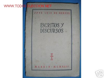 Libros de segunda mano: ESCRITOS Y DISCURSOS. JOSE LUIS DE ARRESE. 1943. - Foto 1