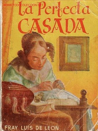 Libros de segunda mano: LA PERFECTA CASADA DE FRAY LUIS DE LEON - Foto 1
