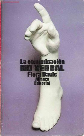 Libros de segunda mano: La comunicaci&oacute;n no verbal / Flora Davis - 1996 - Foto 1