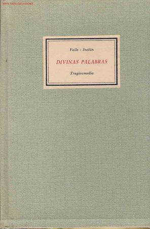 Libros de segunda mano: Divinas palabras : (tragicomedia de aldea). - Foto 1