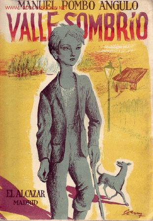 Libros de segunda mano: Valle sombr&iacute;o por  Manuel POMBO ANGULO, ----------GASTOS DE ENVIO GRATIS - Foto 1